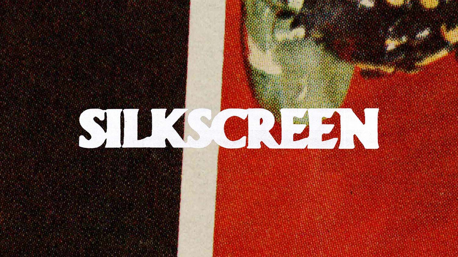 Silkscreen